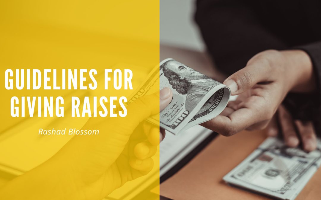 Guidelines for Giving Raises