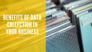 benefits data collection business
