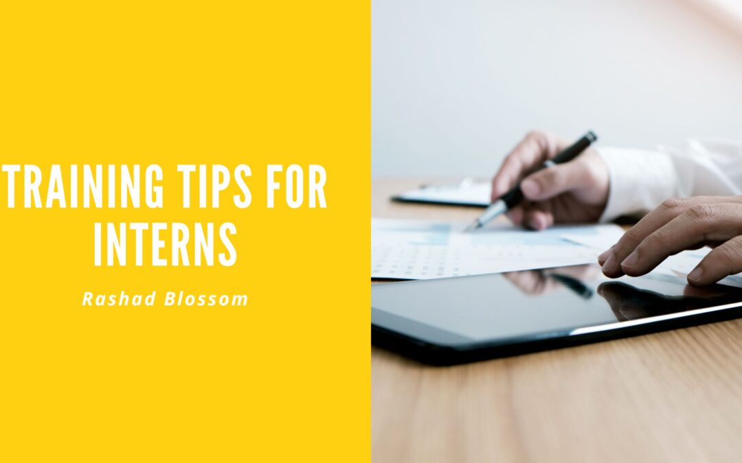 Training Tips for Interns